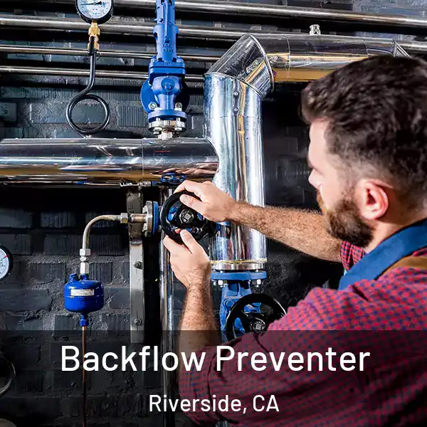  Backflow Preventer Riverside, CA