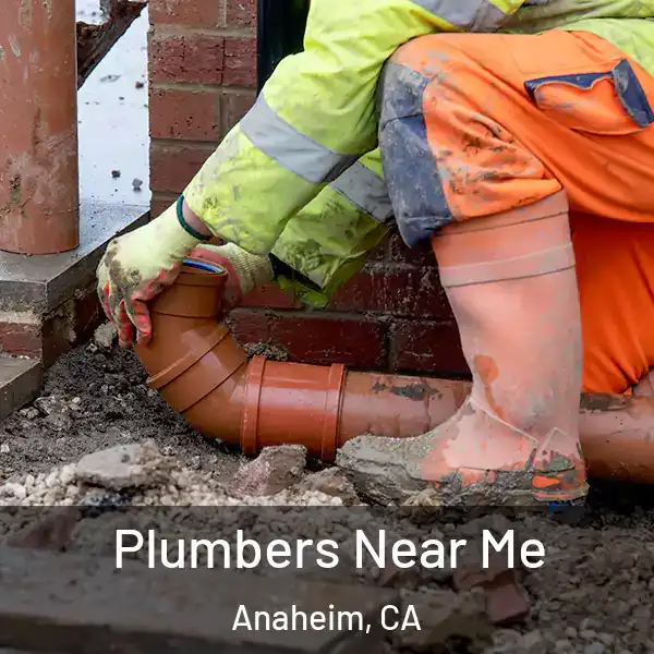  Plumbers Near Me Anaheim, CA
