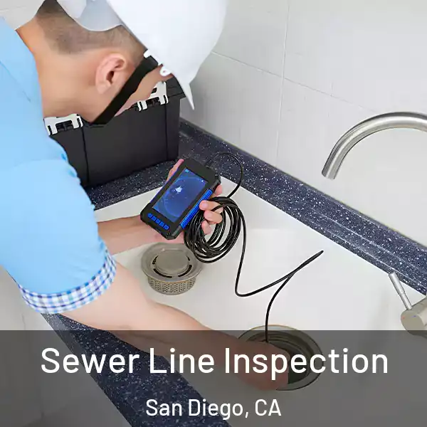  Sewer Line Inspection San Diego, CA